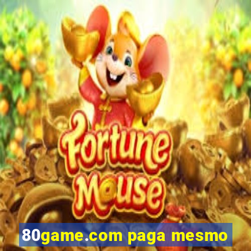 80game.com paga mesmo